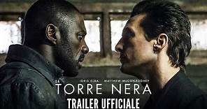 La Torre Nera - Trailer italiano ufficiale | Dal 10 Agosto al cinema