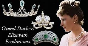 Grand Duchess Elizabeth Feodorovna | Her Jewellery