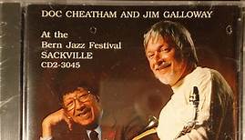 Doc Cheatham, Jim Galloway - At The Bern Jazz Festival