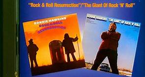 Ronnie Hawkins - Rock & Roll Resurrection / The Giant Of Rock 'N' Roll