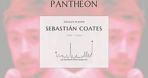 Sebastián Coates Biography | Pantheon