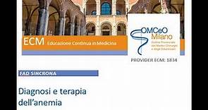 FAD Sincrona "Diagnosi e terapia dell’anemia" OMCeOMI