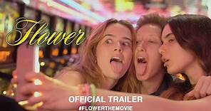 Flower (2018) | Official US Trailer HD