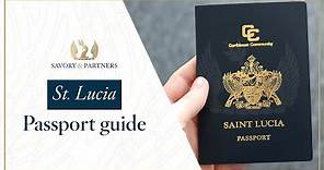 St. Lucia Citizenship by Investment Program Guide - Savory & Partners