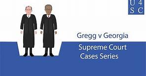 Gregg v Georgia (1976): Supreme Court Cases | Academy 4 Social Change