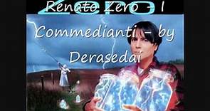 Renato Zero - I Commedianti