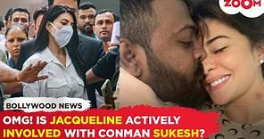 Jacqueline Fernandez knowingly INVOLVED with conman Sukesh & enjoyed gains? Here's the truth!