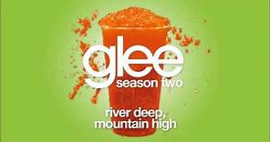 River Deep, Mountain High | Glee [HD FULL STUDIO]
