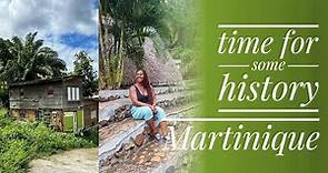 Martinique | Time for some history in Les Trois-Îlets