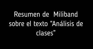 ANALISIS DE CLASES - RALPH MILIBAND