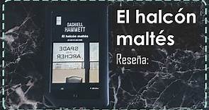 Reseña: El halcón maltés // Libro //