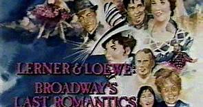 Lerner and Loewe: Broadway's Last Romantics (with PBS-WJCT Pledge Drive)