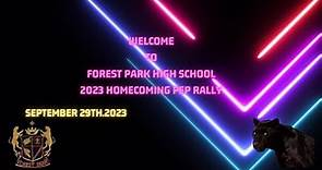 Forest Park High School 2023/24 Homecoming Events