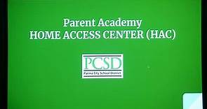 Parent Academy Home Access Center Overview
