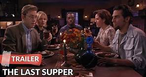 The Last Supper 1995 Trailer | Cameron Diaz | Ron Eldard | Annabeth Gish