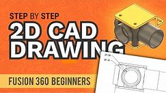 How to Create 2D Drawings in Fusion 360 (Beginners) - Learn Autodesk Fusion 360 in 30 Days: Day #26