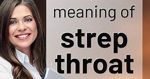 Understanding Strep Throat: An English Language Guide