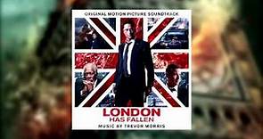 London Has Fallen (2016) | London Has Fallen | Trevor Morris | Track 01