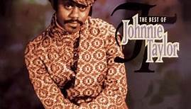 Johnnie Taylor - Rated X-Traordinaire: The Best Of Johnnie Taylor