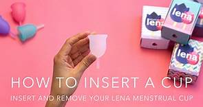 How To Use Your LENA Menstrual Cup
