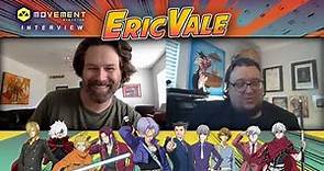 MOVEMENT interview with voice actor Eric Vale