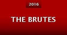 The Brutes (2016) Online - Película Completa en Español / Castellano - FULLTV