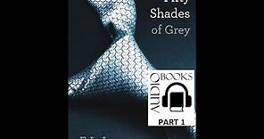 E L James Fifty Shades Of Grey (Full Book) (Part 1)