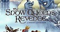 The Snow Queens Revenge - Alchetron, the free social encyclopedia