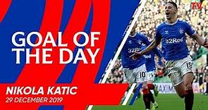 GOAL OF THE DAY | Nikola Katic v Celtic 2019