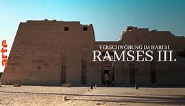 Verschwörung im Harem - Ramses III. - Die ganze Doku | ARTE