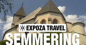 Semmering (Austria) Vacation Travel Video Guide