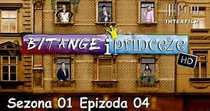 Bitange i princeze S01:E04 HD