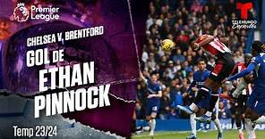 Goal Ethan Pinnock - Chelsea v. Brentford 23-24 | Premier League | Telemundo Deportes