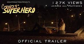 Confessions of a Superhero (2022) | Official Trailer | Inderveer Sodhi (4K re-upload)