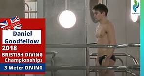 2018 Daniel Goodfellow Mens 3 Meter British Diving Championships