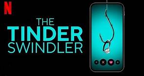 The Tinder Swindler | Official Trailer | Netflix MOVIE TRAILER TRAILERMASTER
