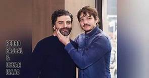 Pedro Pascal and Oscar Isaac