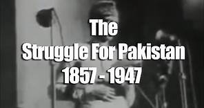 The Timeline of Pakistan's Independence (1857-1947) | Academia