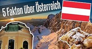 5 Fakten über Österreich