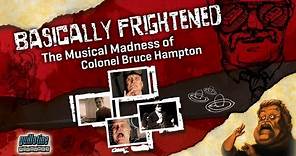 Official trailer for "Basically Frightened: The Musical Madness of Colonel Bruce Hampton" doc