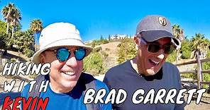 Brad Garrett hears voices and has three personalities