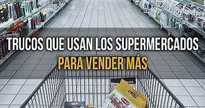 10 Trucos que usan los Supermercados para Vender Más 🧠