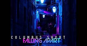 Columbus Short - Falling Apart (Official Video)
