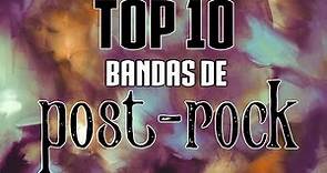 TOP 10: BANDAS DE POST-ROCK