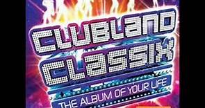 Clubland Classix - Set You Free