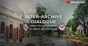 Inter-Archive Dialogue | Royal College Colombo and St. John’s College Jaffna