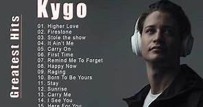 Kygo Greatest Hits Full Album 2021| Best Of New Songs Kygo| Kygo Top 15 Songs 2021