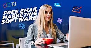 Top 7 Best Free Email Marketing Software for Small Business