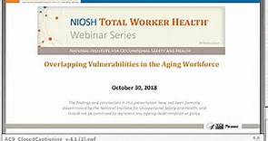 Overlapping Vulnerabilities in the Aging Workforce