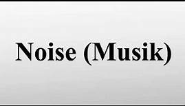 Noise (Musik)